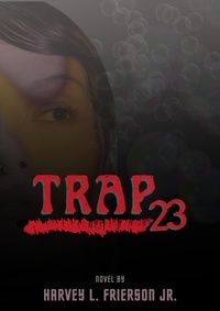  Harvey L. Frierson Jr. - Trap 23.