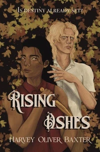 Rising Ashes