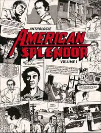 Harvey Pekar - Anthologie American Splendor - Volume 1.