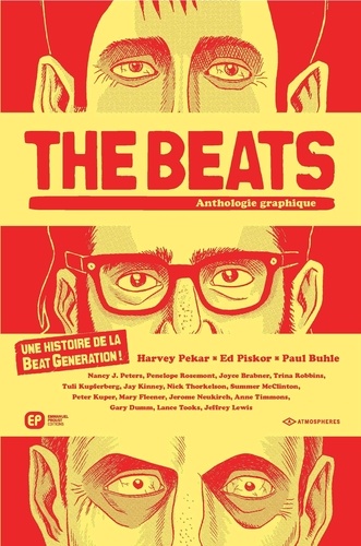Harvey Pekar et Ed Piskor - The beats - Anthologie graphique.