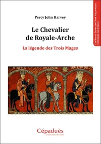 Le chevalier de Royale-Arche