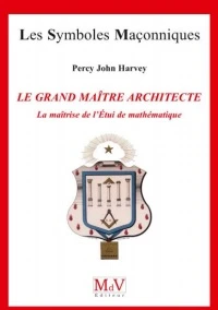Le Grand Maître Architecte