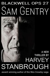Blackwell Ops 27: Sam Gentry