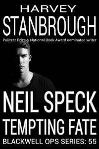 Blackwell Ops 55: Neil Speck | Testing Fate
