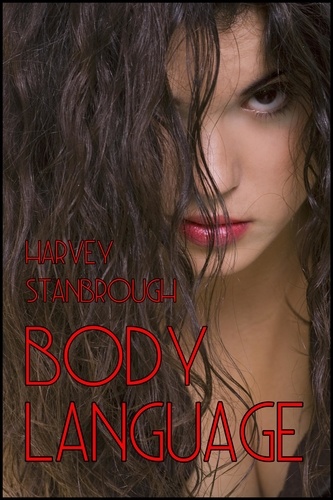  Harvey Stanbrough - Body Language - Mystery.
