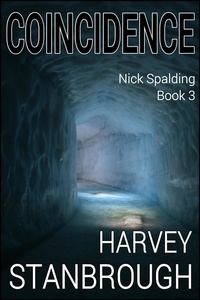  Harvey Stanbrough - Coincidence - Nick Spalding, #3.