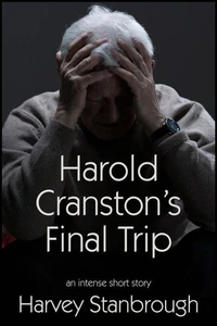 Harold Cranston's Final Trip