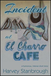 Incident at El Charro Café