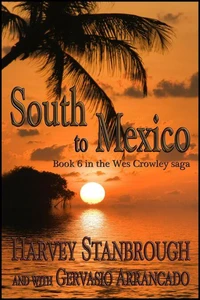 South to Mexico