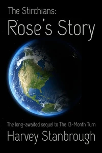 The Stirchians: Rose's Story