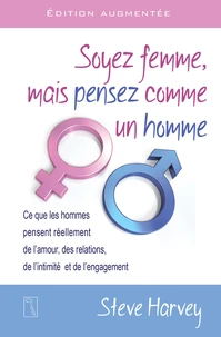 Soyez femme, mais pensez comme un homme