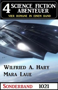 4 Science Fiction Abenteuer Sonderband 1021