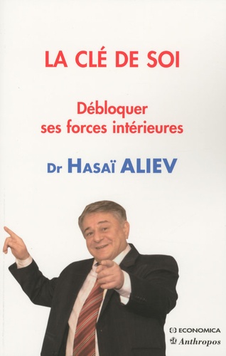 Hasaï Aliev - La Clé de soi.
