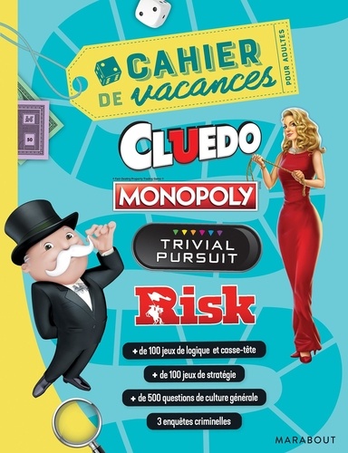 Cahier de vacances pour adultes Cluedo, Monopoly, Trivial Poursuit, Risk