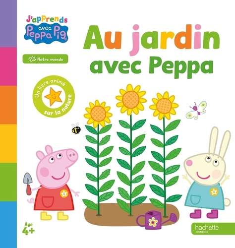  Hasbro - Peppa Pig - J'apprends avec Peppa - Au jardin - J'apprends avec Peppa.