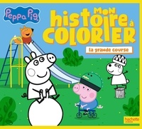  Hasbro - Peppa Pig - La grande course - Mon histoire à colorier.