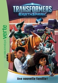  Hasbro - Transformers : EarthSpark 2 : Transformers : EarthSpark 02 - Une nouvelle famille !.