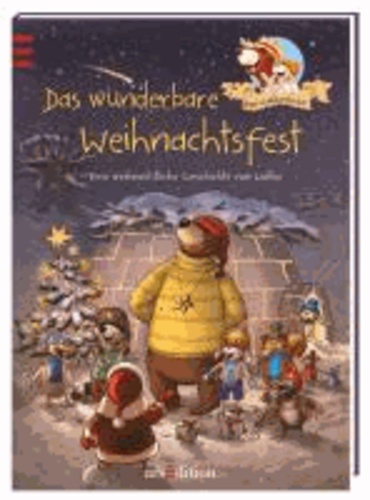 Hase und Holunderbär - Das wunderbare Weihnachtsfest.