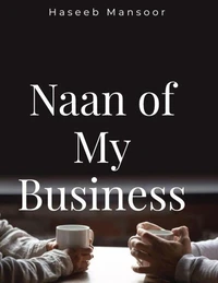 Naan of My Business