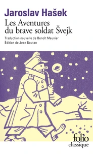 Les aventures du soldat Svejk pendant la Grande Guerre