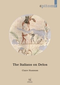 Hasenohr C. - The Italians on Delos.
