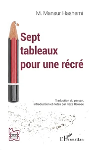 Sept tableaux pour une récré