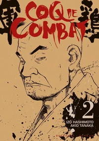 Coq de Combat Tome 2