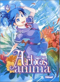 Arbos anima Tome 4