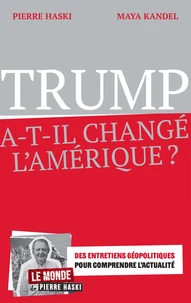 Trump a-t-il changé l'Amérique ?