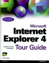 Microsoft Internet Explorer 4. Tour Guide, Avec Cd-Rom, Edition En Anglais