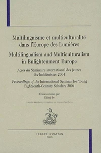 Multilinguisme et multiculturalité dans l'Europe des Lumières