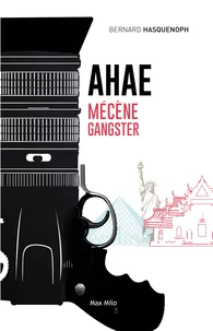 Ahae, Mécène gangster