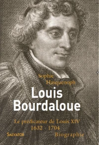 Louis Bourdaloue (1632-1704)