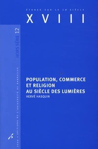 Population, commerce et religion au siècle des Lumières