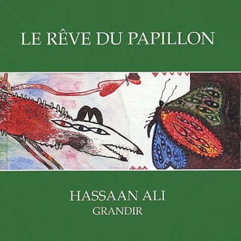 Hassaan Ali - Le Reve Du Papillon.