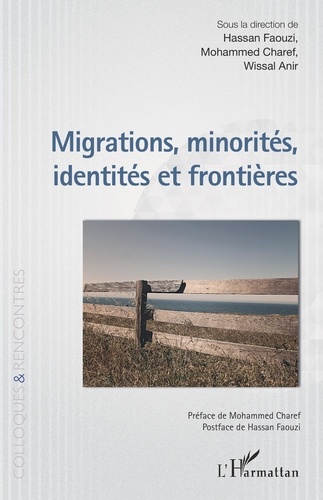 Migrations, minorités, identités et frontières