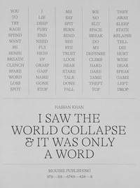 I saw the world collapse and it was only a word
