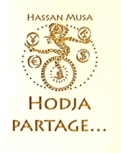 Hassan Musa - Hodja partage....
