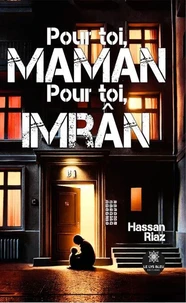Pour toi, maman Pour toi, Imra n
