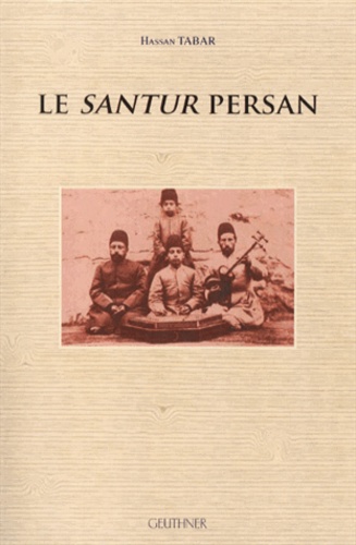 Hassan Tabar - Le santur persan. 1 DVD
