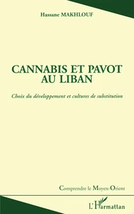 CANNABIS ET PAVOT AU LIBAN