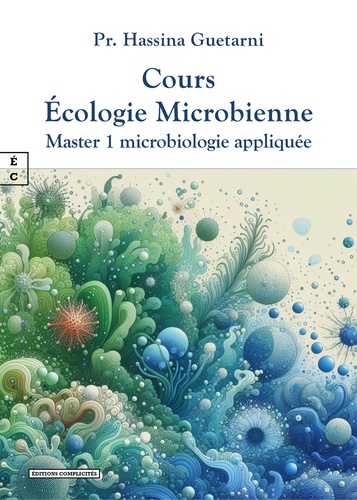 Hassina Guetarni - Cours écologie microbienne - Master 1 microbiologie appliquée.