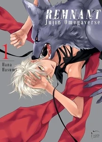 Remnant - Jujin Omegaverse Tome 1