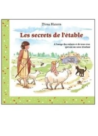 Les secrets de l’étable
