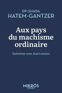 Aux pays du machisme ordinaire
