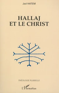 Hallaj et le Christ
