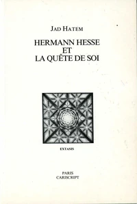 Hermann Hesse Et La Quete De Soi