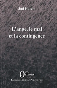 L'ange, le mal et la contingence