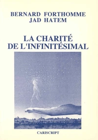La Charite De L'Infinitesimal