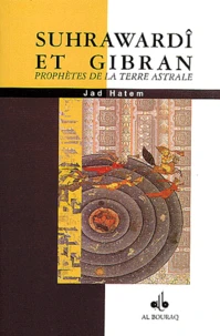 Suhrawardî et Gibran